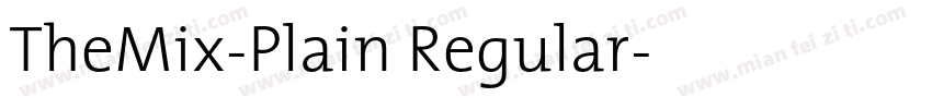 TheMix-Plain Regular字体转换